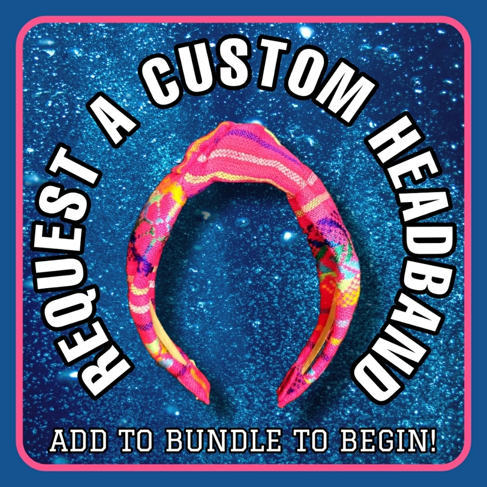 🌟Custom Headband 🌟 Design Your Own🌟